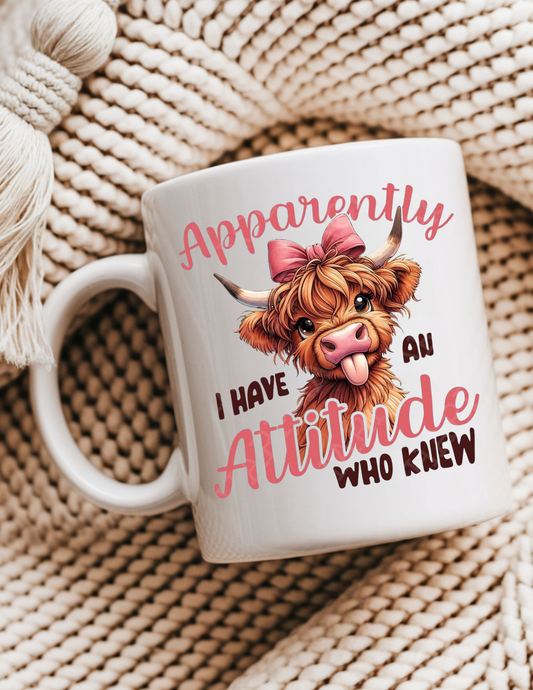 I have an Attitude Mug
